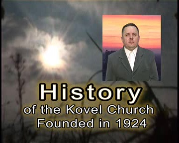 History of the Kovel Church Founded in 1924